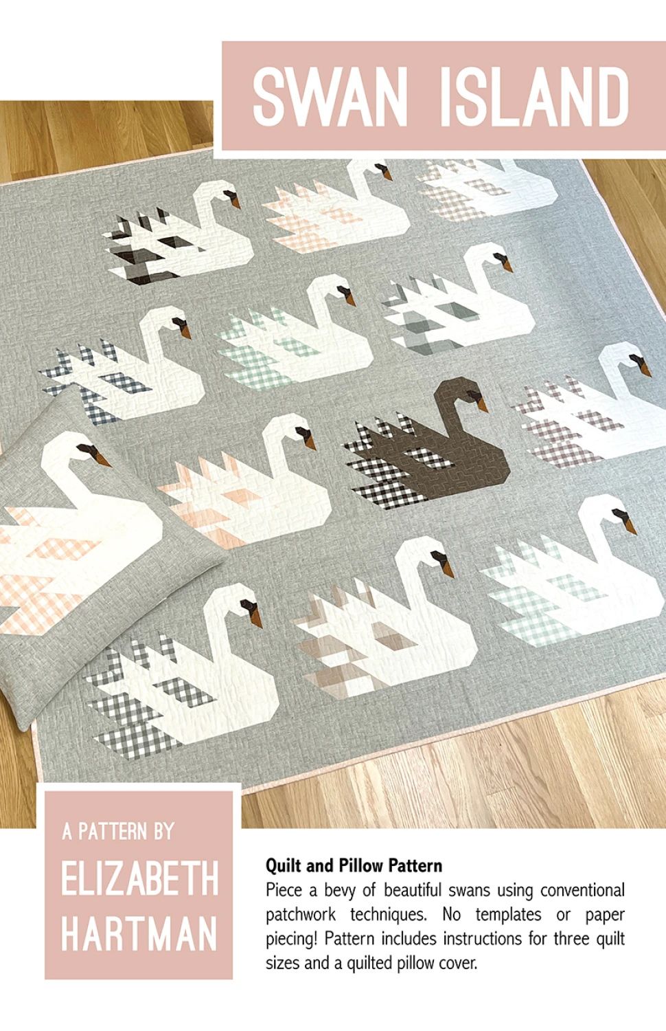 Swan Island Quilt Pattern by Elizabeth Hartman - PATTERN ONLY