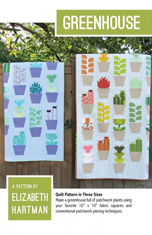 Greenhouse Quilting pattern by Elizabeth Hartman - PATTERN ONLY The Quilt Sanctuary